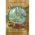 Odin's Eye: A Marquette Time Travel Novel - Paperback
