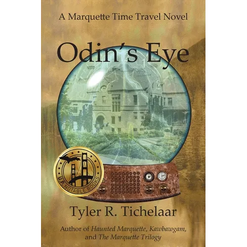Odin's Eye: A Marquette Time Travel Novel - Paperback