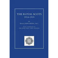ROYAL SCOTS 1914-1919 Volume One - Paperback
