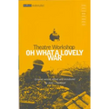 Oh What a Lovely War - Paperback