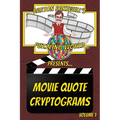Barton Rakewell's Puzzling World Presents Movie Quote Cryptograms: Volume 1 - Paperback