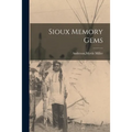 Sioux Memory Gems