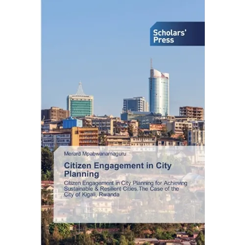 Citizen Engagement in City Planning - Paperback