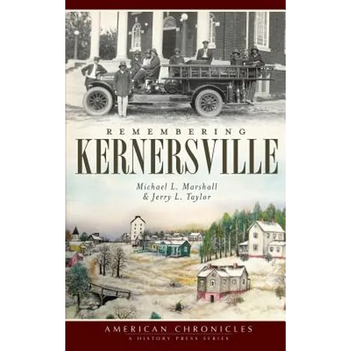 Remembering Kernersville