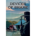 Devices of Shame - Paperback