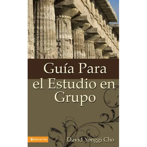 Guia Para el Estudio en Grupo = The Home Cell Group Study Guide - Paperback