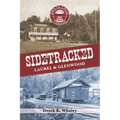 Sidetracked: Laurel & Glenwood