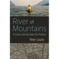 River of Mountains: A Canoe Journey Down the Hudson