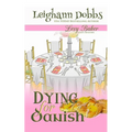 Dying For Danish - Paperback