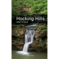 Hocking Hills Day Hikes, 2nd Edition - Paperback