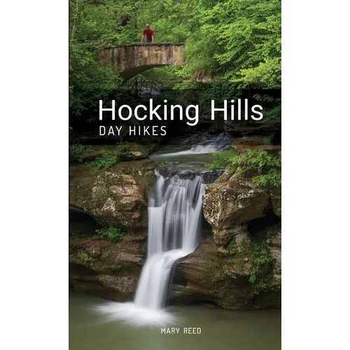 Hocking Hills Day Hikes, 2nd Edition - Paperback