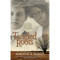 Tangled Roots - Paperback