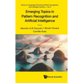 Emerging Topics Pattern Recognition & Artificial Intelligen - Hardcover