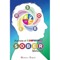 Flavors of Confidence: S.O.B.E.R. Method - Paperback