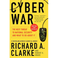 Cyber War: The Next Threat to National Security and What to Do about It - Paperback