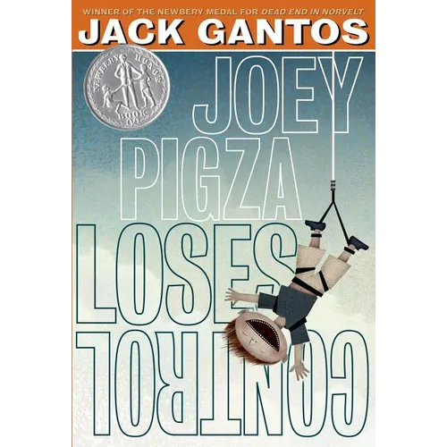 Joey Pigza Loses Control: (Newbery Honor Book) - Paperback