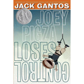Joey Pigza Loses Control: (Newbery Honor Book) - Paperback