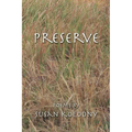 Preserve - Paperback