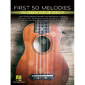 First 50 Melodies You Should Play on Ukulele - Paperback
