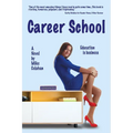 Career School - Paperback