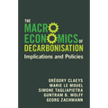 The Macroeconomics of Decarbonisation - Paperback