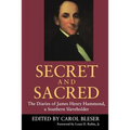 Secret and Sacred: The Diaries of James Henry Hammond, a Southern Slaveholder