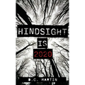 Hindsight is 2020 - Paperback