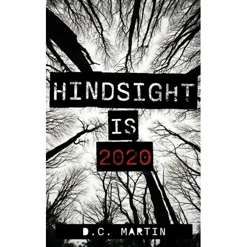 Hindsight is 2020 - Paperback