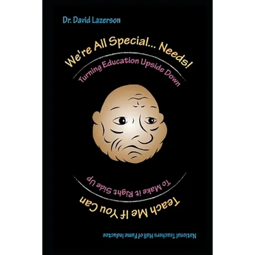 Teach me if you can!: We're all special... needs! - Paperback