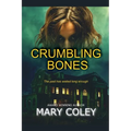 Crumbling Bones - Paperback