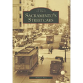 Sacramento's Streetcars