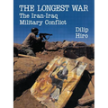 The Longest War: The Iran-Iraq Military Conflict - Paperback
