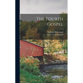 The Fourth Gospel [microform]