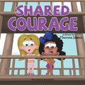 Shared Courage - Paperback