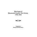 Marriages of Monmouth County, New Jersey, 1795-1843
