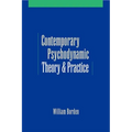 Contemporary Psychodynamic Theory and Practice - Paperback