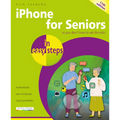 iPhone for Seniors in Easy Steps: Covers IOS 18 - Paperback