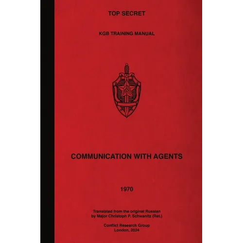 Top Secret KGB Training Manual Communication With Agents - Paperback