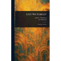 Lest We Forget