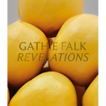 Gathie Falk: Revelations - Hardcover