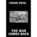 The War Comes Back - Paperback
