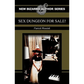 Sex Dungeon For Sale! - Paperback