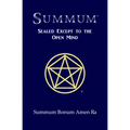 Summum: Sealed Except to the Open Mind - Paperback
