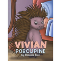 Vivian Porcupine - Hardcover
