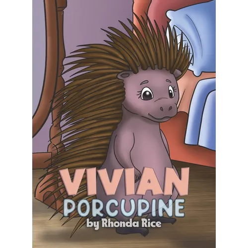 Vivian Porcupine - Hardcover