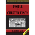 People Vs Chester Tyson - Paperback