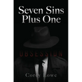 Seven Sins Plus One: Obsession