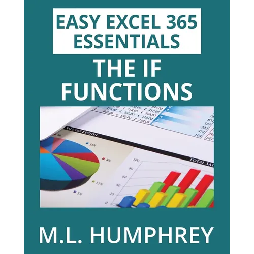 Excel 365 The IF Functions - Paperback