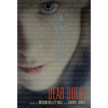 Dear Bully: 70 Authors Tell Their Stories - Hardcover