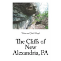 The Cliffs of New Alexandria, Pa - Paperback